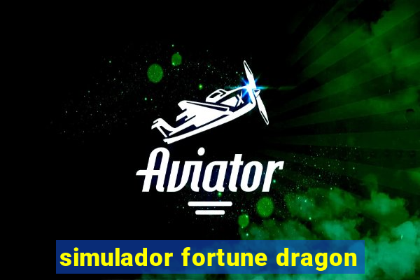 simulador fortune dragon